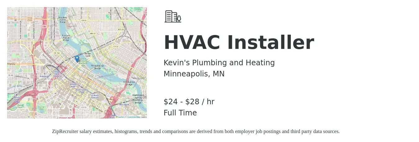 Kevin's Plumbing and Heating job posting for a HVAC Installer in Minneapolis, MN with a salary of $25 to $30 Hourly with a map of Minneapolis location.