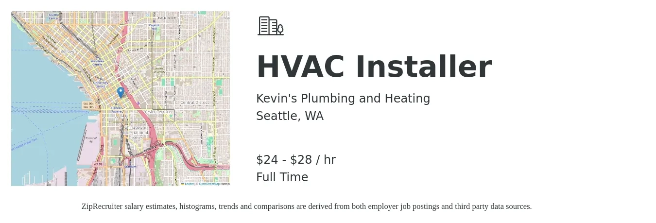 Kevin's Plumbing and Heating job posting for a HVAC Installer in Seattle, WA with a salary of $25 to $30 Hourly with a map of Seattle location.