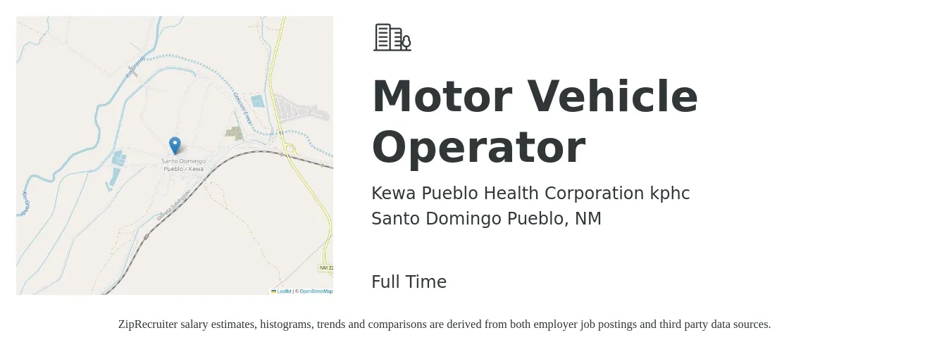 Kewa Pueblo Health Corporation kphc job posting for a Motor Vehicle Operator in Santo Domingo Pueblo, NM with a salary of $18 to $22 Hourly with a map of Santo Domingo Pueblo location.