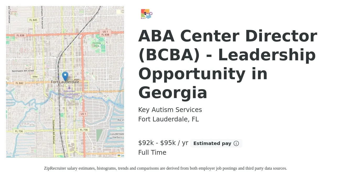 Key Autism Services job posting for a ABA Center Director (BCBA) - Leadership Opportunity in Georgia in Fort Lauderdale, FL with a salary of $92,000 to $95,000 Yearly with a map of Fort Lauderdale location.