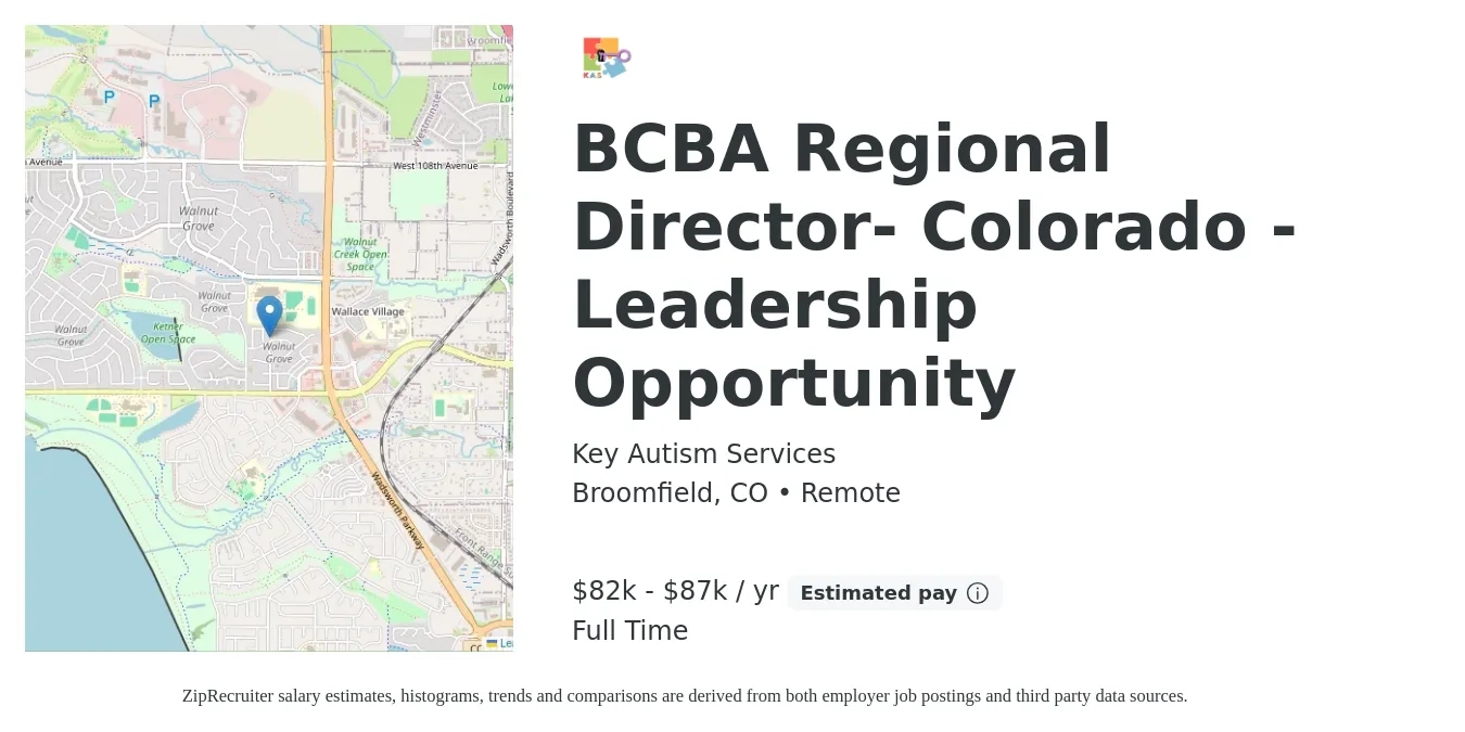 Key Autism Services job posting for a BCBA Regional Director- Colorado - Leadership Opportunity in Broomfield, CO with a salary of $82,000 to $87,000 Yearly with a map of Broomfield location.