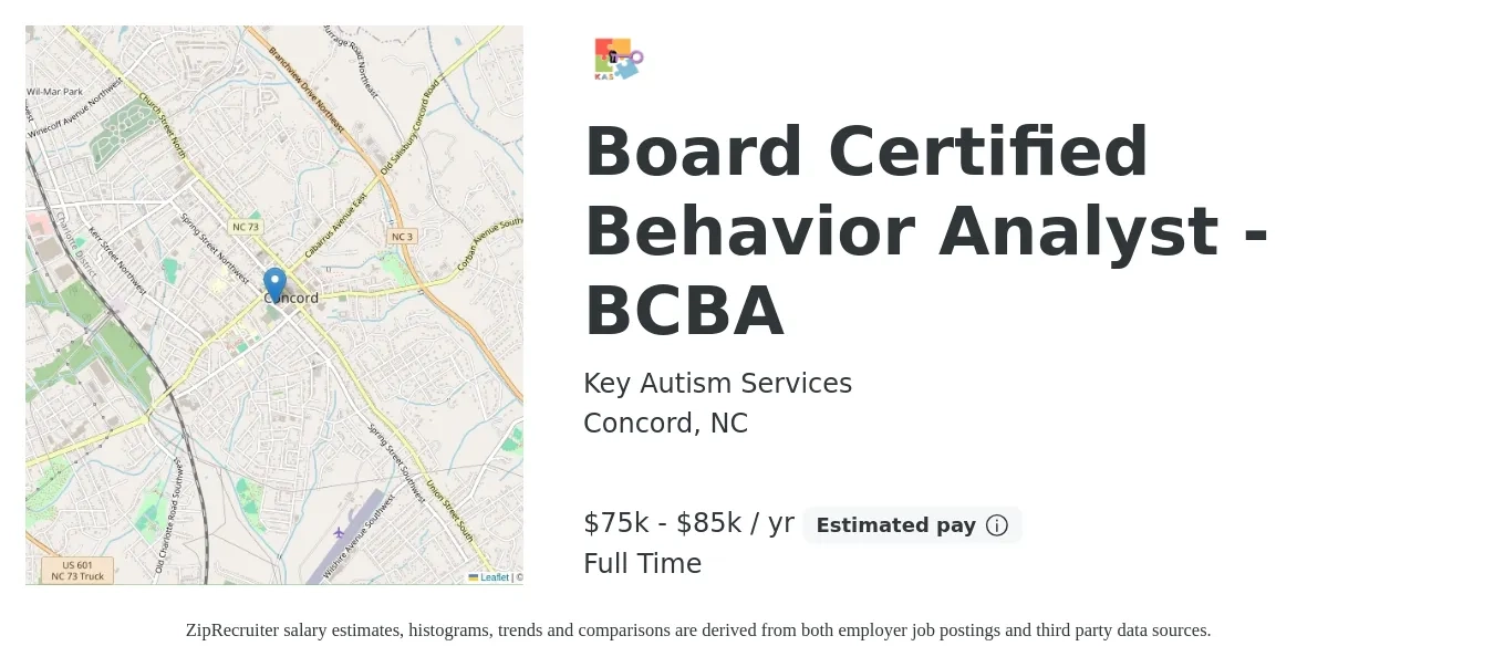 Key Autism Services job posting for a Board Certified Behavior Analyst - BCBA in Concord, NC with a salary of $75,000 to $85,000 Yearly with a map of Concord location.