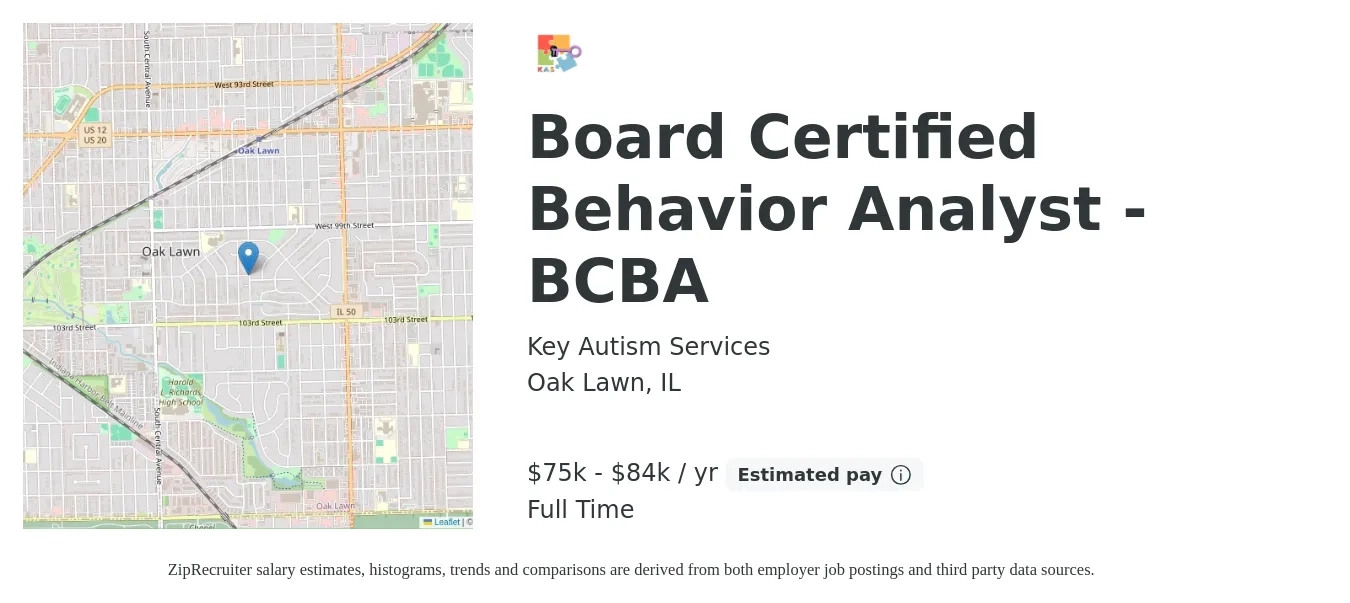 Key Autism Services job posting for a Board Certified Behavior Analyst - BCBA in Oak Lawn, IL with a salary of $60 to $70 Hourly with a map of Oak Lawn location.