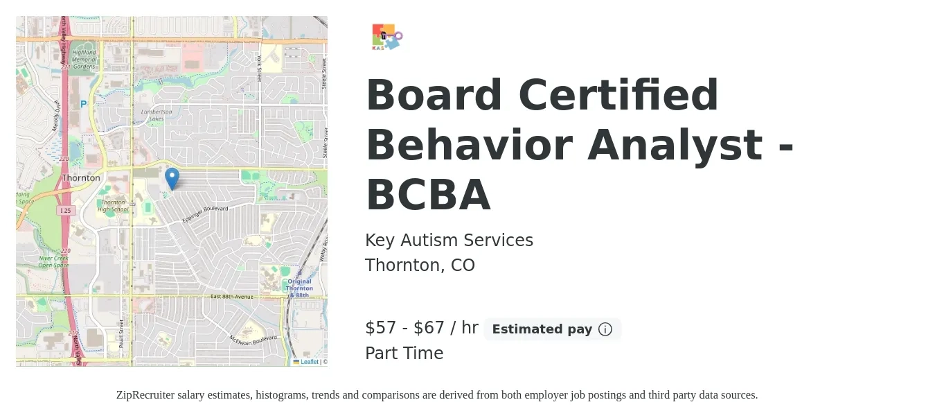 Key Autism Services job posting for a Board Certified Behavior Analyst - BCBA in Thornton, CO with a salary of $60 to $70 Hourly with a map of Thornton location.