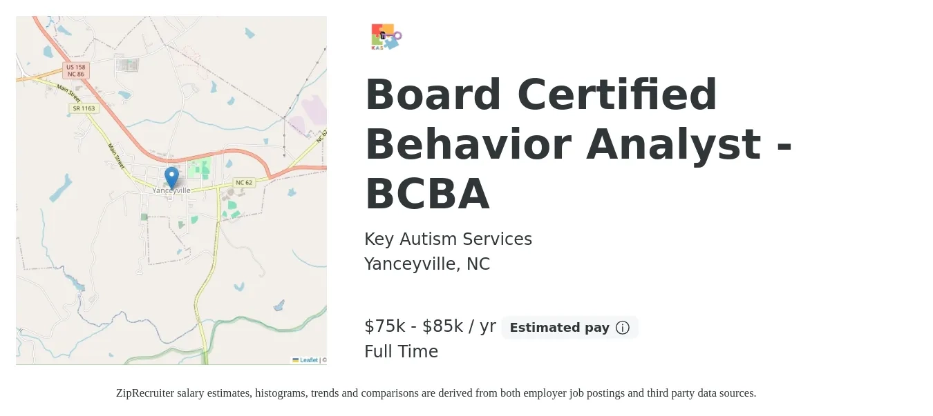 Key Autism Services job posting for a Board Certified Behavior Analyst - BCBA in Yanceyville, NC with a salary of $75,000 to $85,000 Yearly with a map of Yanceyville location.