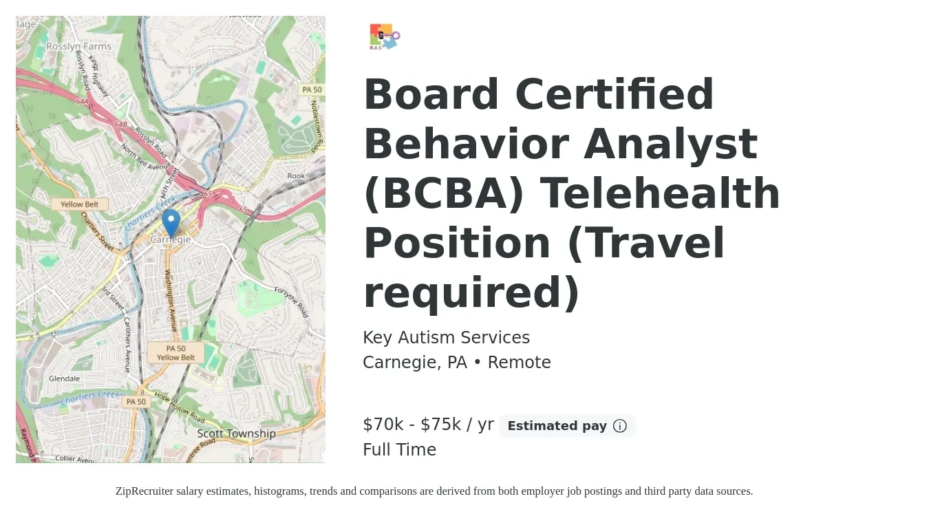 Key Autism Services job posting for a Board Certified Behavior Analyst (BCBA) Telehealth Position (Travel required) in Carnegie, PA with a salary of $70,000 to $75,000 Yearly with a map of Carnegie location.
