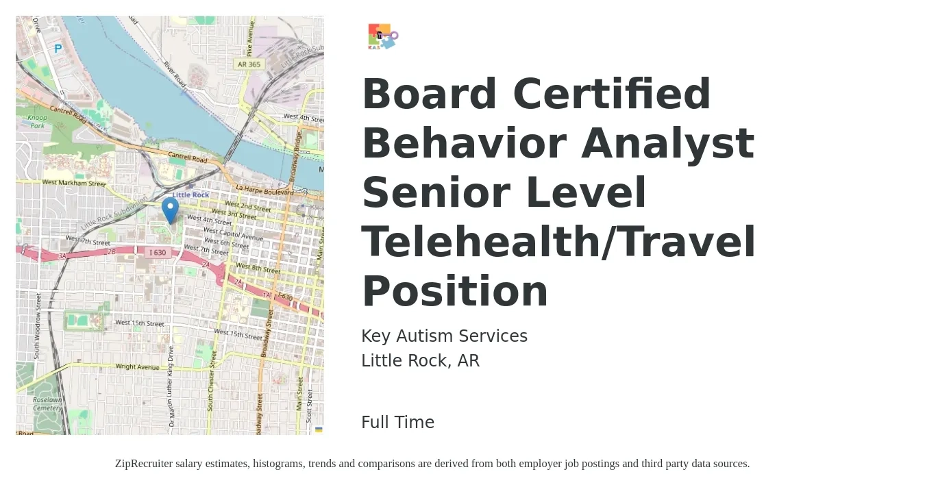 Key Autism Services job posting for a Board Certified Behavior Analyst Senior Level Telehealth/Travel Position in Little Rock, AR with a salary of $66,500 to $81,300 Yearly with a map of Little Rock location.