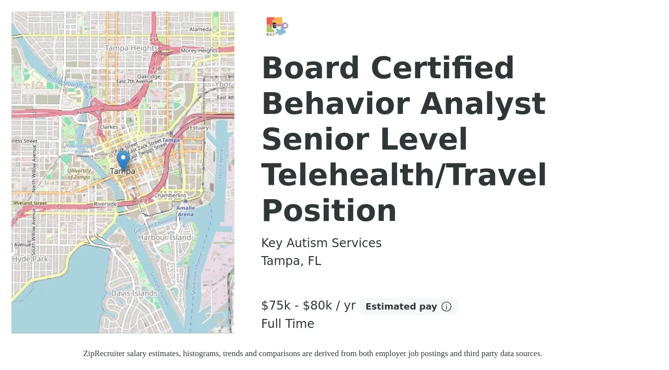 Key Autism Services job posting for a Board Certified Behavior Analyst Senior Level Telehealth/Travel Position in Tampa, FL with a salary of $75,000 to $80,000 Yearly with a map of Tampa location.
