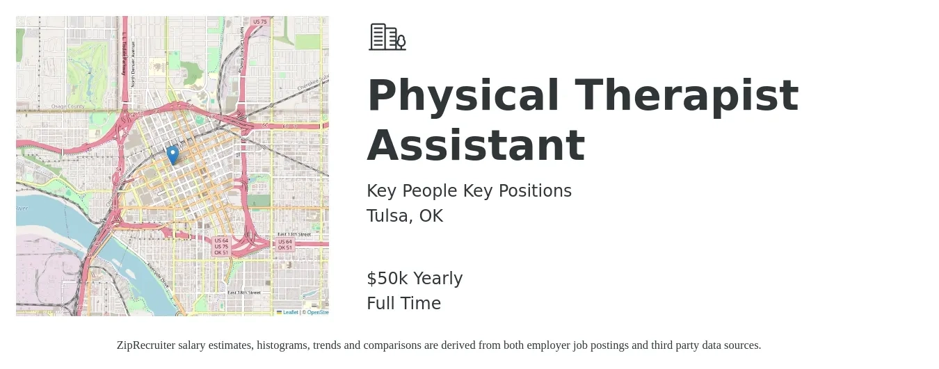 Key People Key Positions job posting for a Physical Therapist Assistant in Tulsa, OK with a salary of $50,000 Yearly with a map of Tulsa location.