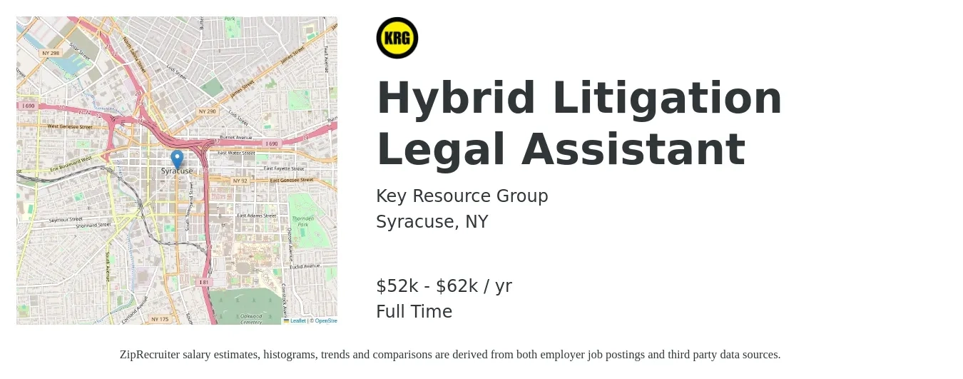 Key Resource Group job posting for a Hybrid Litigation Legal Assistant in Syracuse, NY with a salary of $52,000 to $62,000 Yearly with a map of Syracuse location.