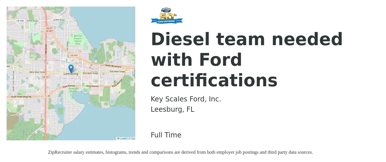 Key Scales Ford, Inc. job posting for a Diesel team needed with Ford certifications in Leesburg, FL with a salary of $23 to $32 Hourly with a map of Leesburg location.