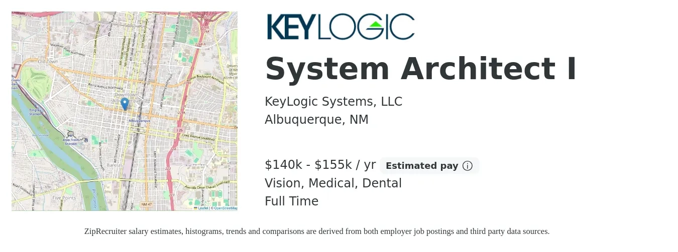 KeyLogic Systems, LLC job posting for a System Architect I in Albuquerque, NM with a salary of $140,000 to $155,000 Yearly and benefits including dental, life_insurance, medical, retirement, and vision with a map of Albuquerque location.
