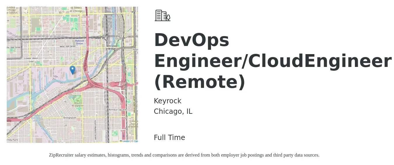Keyrock job posting for a DevOps Engineer/CloudEngineer (Remote) in Chicago, IL with a salary of $54 to $74 Hourly with a map of Chicago location.