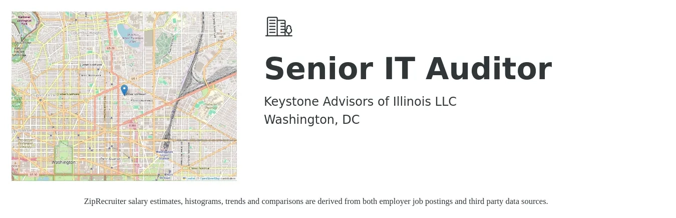 Keystone Advisors of Illinois LLC job posting for a Senior IT Auditor in Washington, DC with a salary of $106,400 to $139,800 Yearly with a map of Washington location.