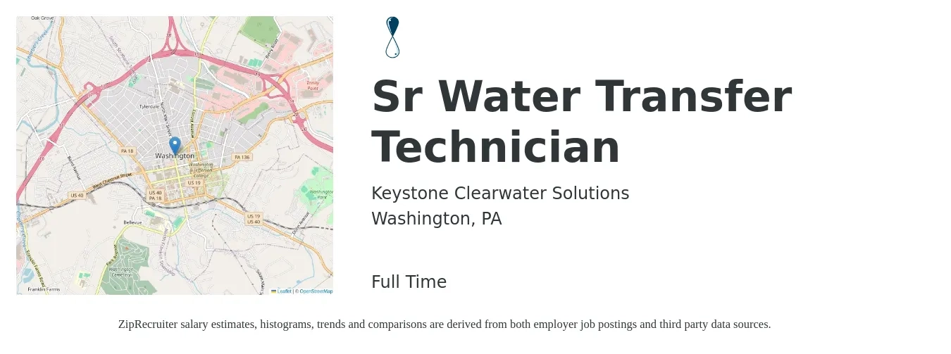 Keystone Clearwater Solutions job posting for a Sr Water Transfer Technician in Washington, PA with a salary of $20 to $32 Hourly with a map of Washington location.