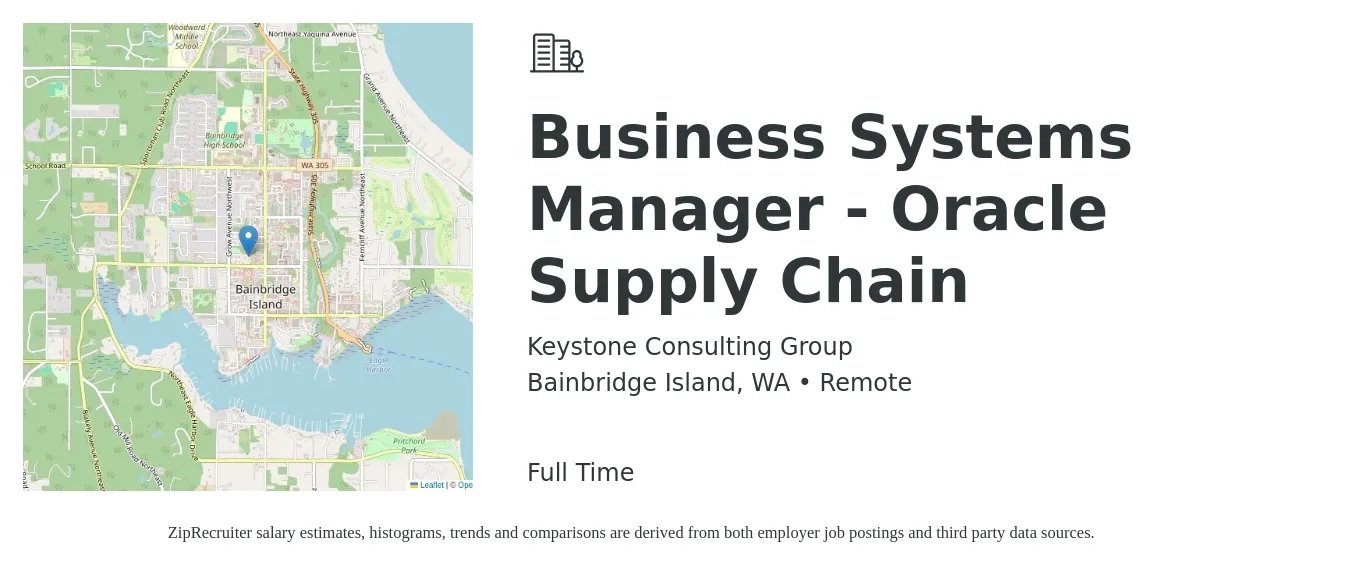 Keystone Consulting Group job posting for a Business Systems Manager - Oracle Supply Chain in Bainbridge Island, WA with a salary of $77,100 to $134,300 Yearly with a map of Bainbridge Island location.