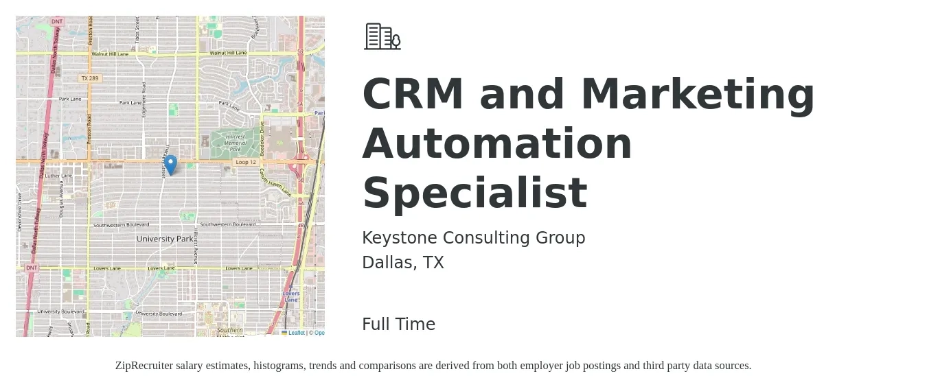 Keystone Consulting Group job posting for a CRM and Marketing Automation Specialist in Dallas, TX with a salary of $61,400 to $83,600 Yearly with a map of Dallas location.