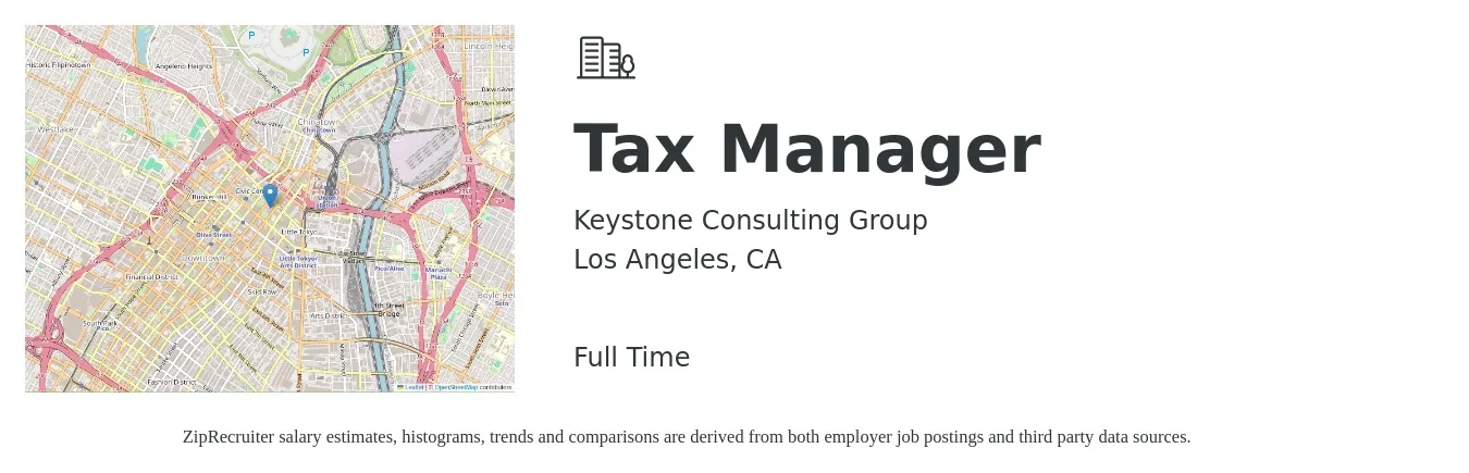 Keystone Consulting Group job posting for a Tax Manager in Los Angeles, CA with a salary of $119,600 to $156,800 Yearly with a map of Los Angeles location.