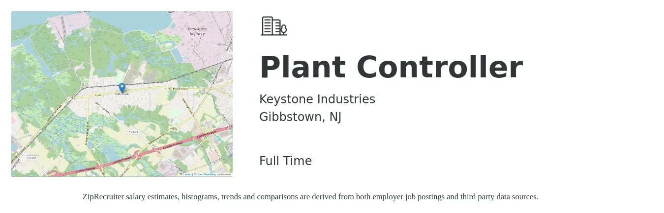 Keystone Industries job posting for a Plant Controller in Gibbstown, NJ with a salary of $104,900 to $130,400 Yearly with a map of Gibbstown location.