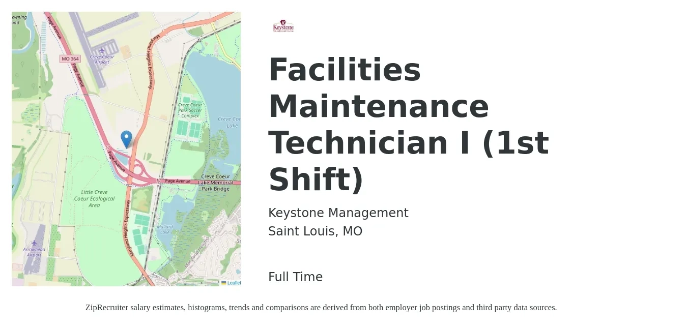 Keystone Management job posting for a Facilities Maintenance Technician I (1st Shift) in Saint Louis, MO with a salary of $21 to $24 Hourly with a map of Saint Louis location.