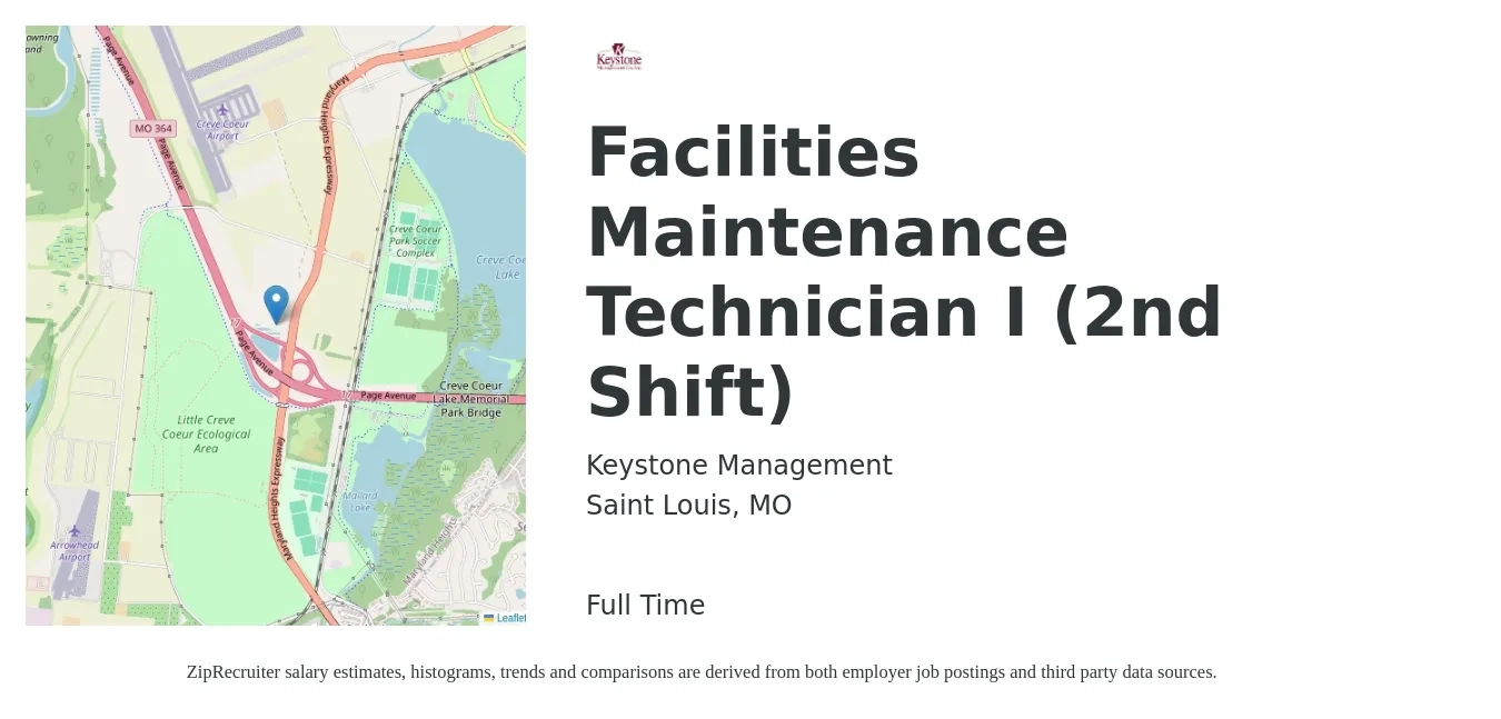 Keystone Management job posting for a Facilities Maintenance Technician I (2nd Shift) in Saint Louis, MO with a salary of $21 to $24 Hourly with a map of Saint Louis location.