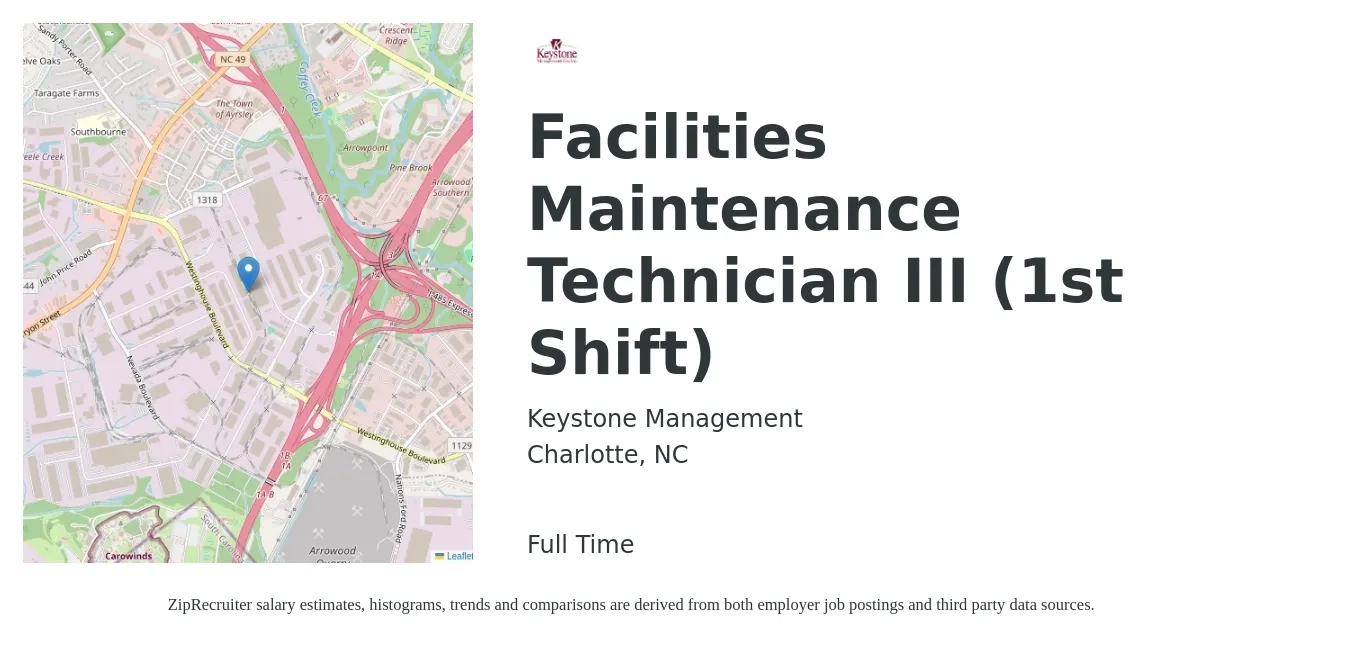 Keystone Management job posting for a Facilities Maintenance Technician III (1st Shift) in Charlotte, NC with a salary of $23 to $30 Hourly with a map of Charlotte location.