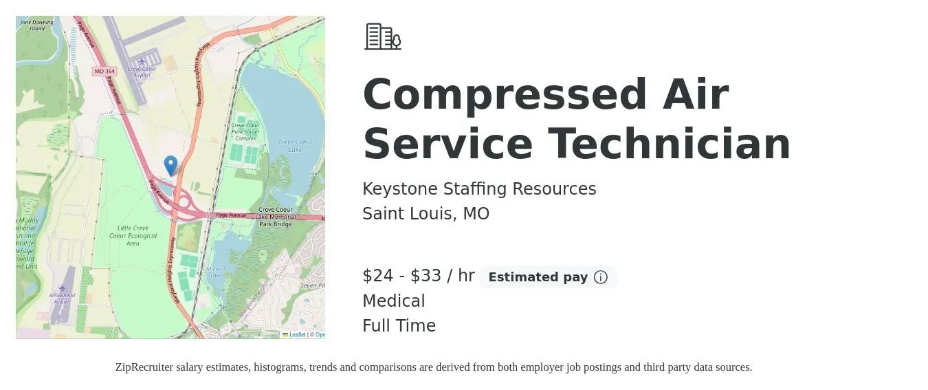 Keystone Staffing Resources job posting for a Compressed Air Service Technician in Saint Louis, MO with a salary of $25 to $34 Hourly and benefits including medical with a map of Saint Louis location.