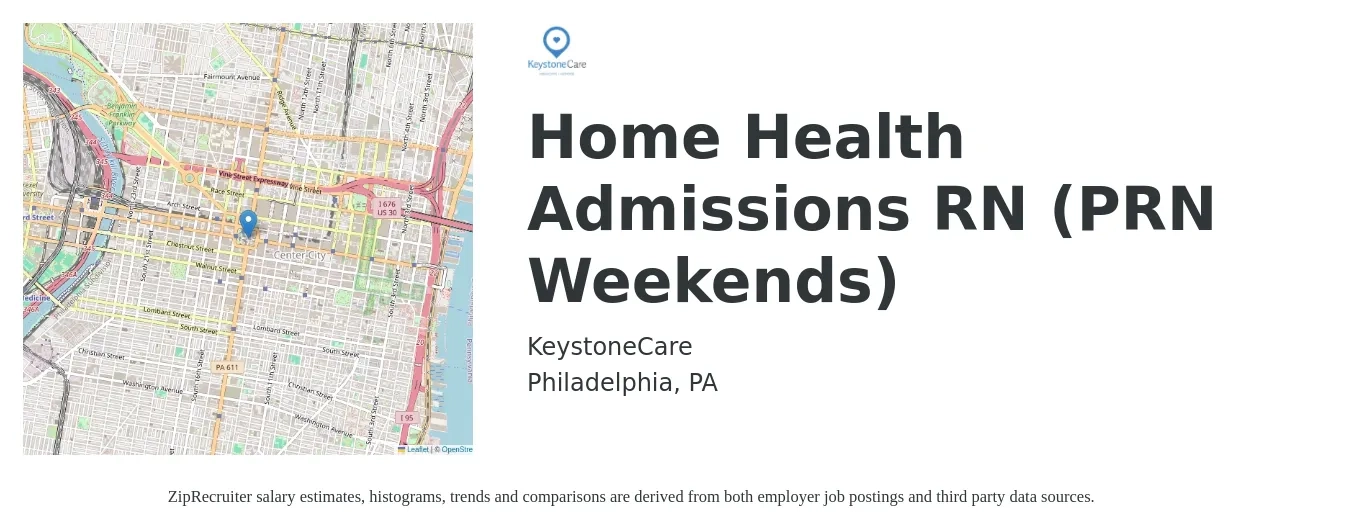 KeystoneCare job posting for a Home Health Admissions RN (PRN Weekends) in Philadelphia, PA with a salary of $73,200 to $99,900 Yearly with a map of Philadelphia location.