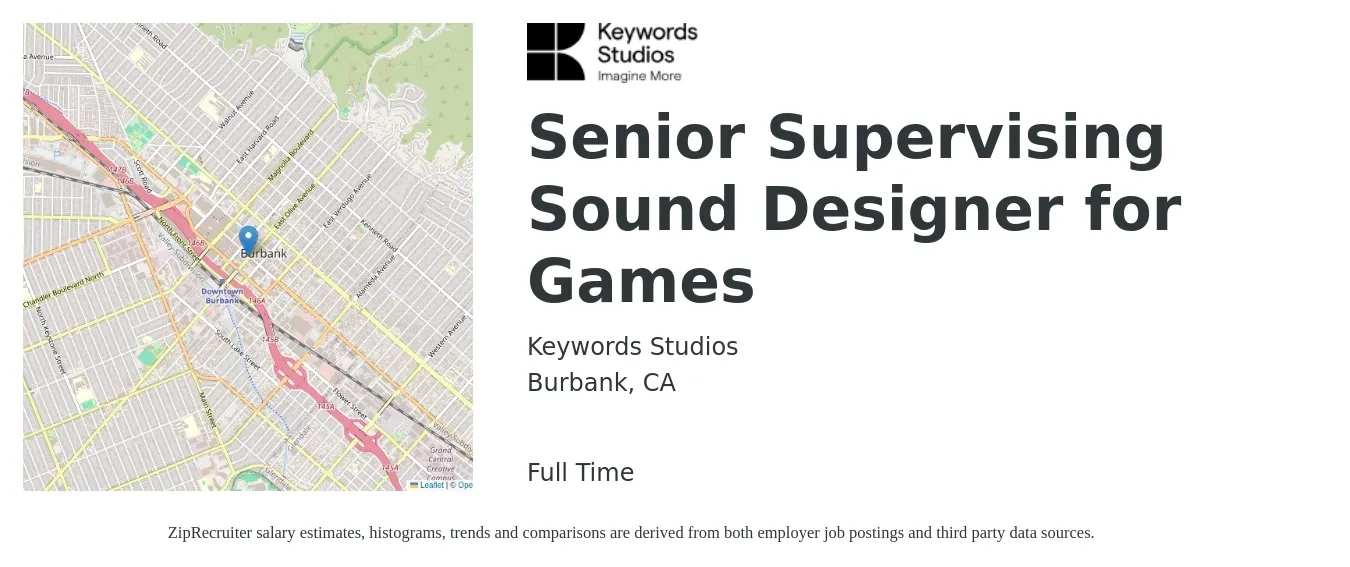 Keywords Studios job posting for a Senior Supervising Sound Designer for Games in Burbank, CA with a salary of $43 to $70 Hourly with a map of Burbank location.