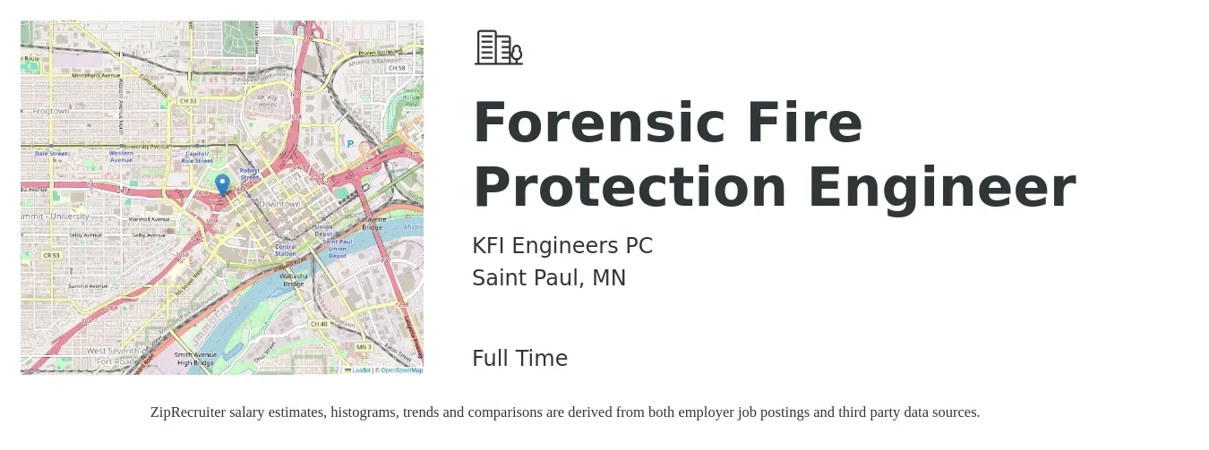 KFI Engineers PC job posting for a Forensic Fire Protection Engineer in Saint Paul, MN with a salary of $89,500 to $157,300 Yearly with a map of Saint Paul location.