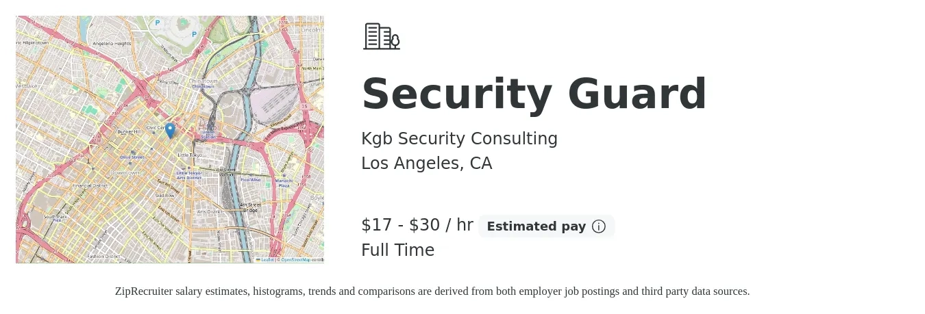Kgb Security Consulting job posting for a Security Guard in Los Angeles, CA with a salary of $18 to $32 Hourly with a map of Los Angeles location.
