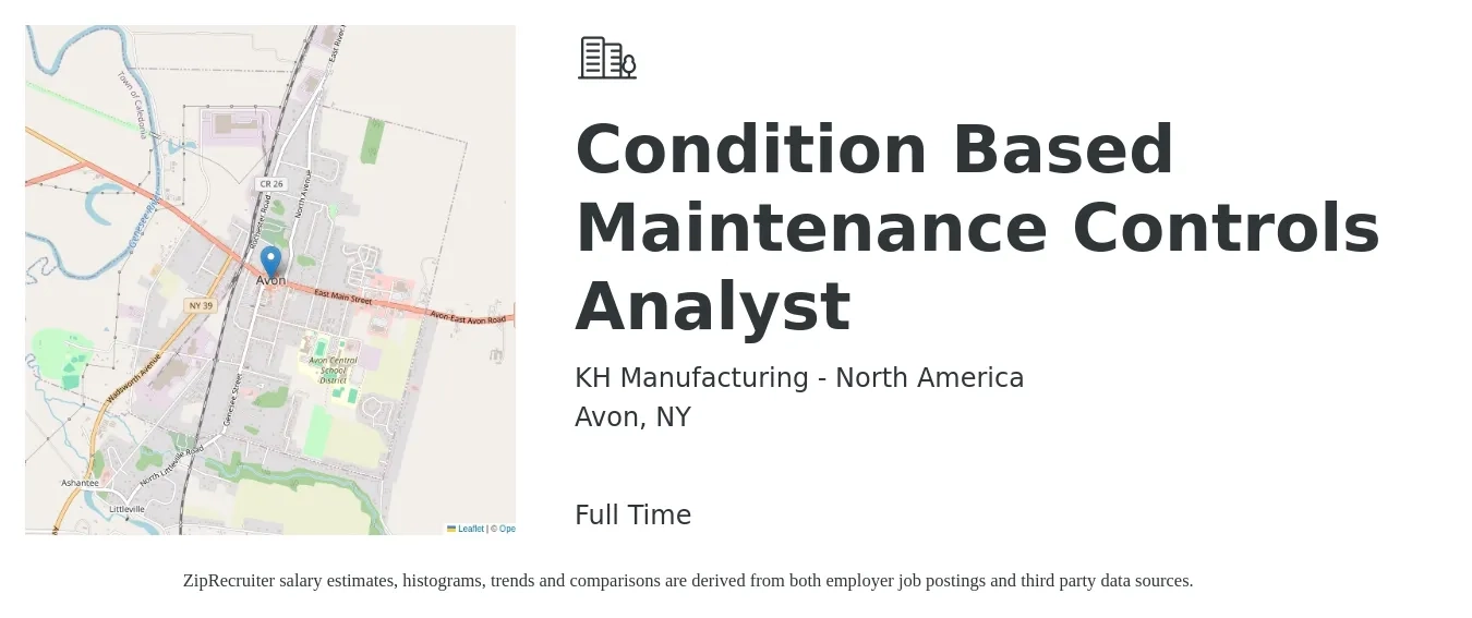 KH Manufacturing - North America job posting for a Condition Based Maintenance Controls Analyst in Avon, NY with a salary of $32 to $38 Hourly with a map of Avon location.