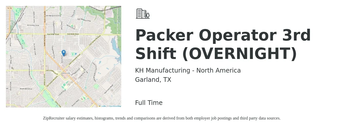 KH Manufacturing - North America job posting for a Packer Operator 3rd Shift (OVERNIGHT) in Garland, TX with a salary of $20 to $20 Hourly with a map of Garland location.