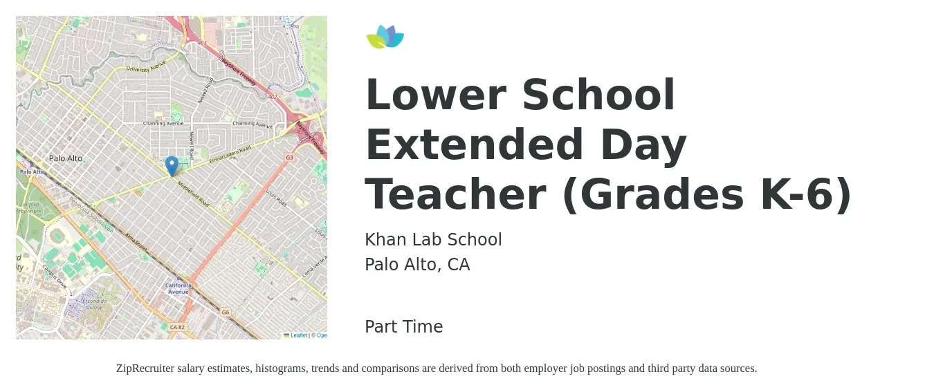 Khan Lab School job posting for a Lower School Extended Day Teacher (Grades K-6) in Palo Alto, CA with a salary of $25 Hourly with a map of Palo Alto location.