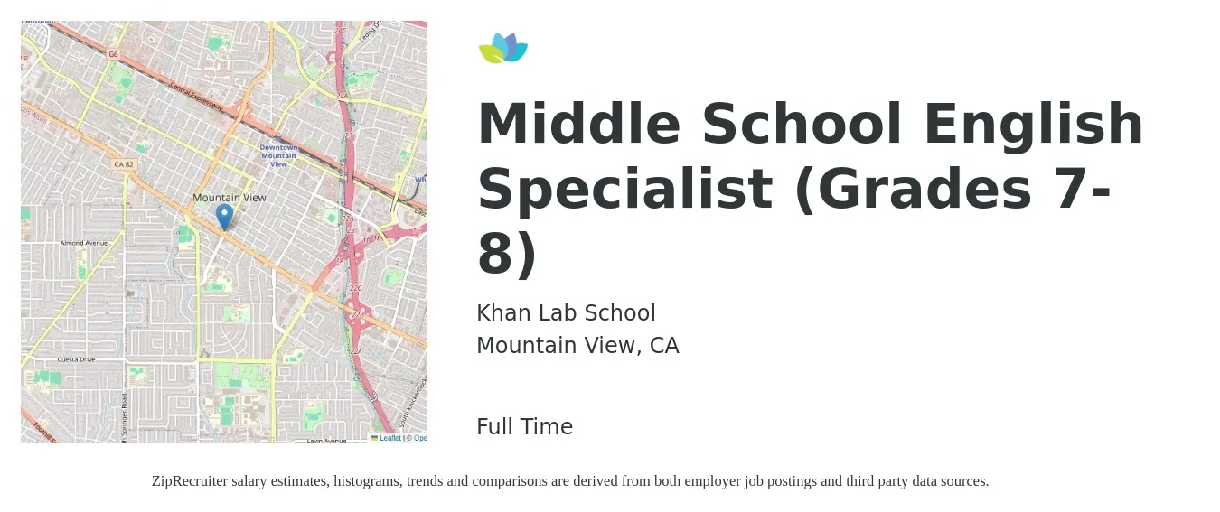 Khan Lab School job posting for a Middle School English Specialist (Grades 7-8) in Mountain View, CA with a salary of $85,000 to $100,000 Yearly with a map of Mountain View location.