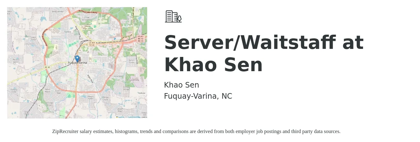Khao Sen job posting for a Server/Waitstaff at Khao Sen in Fuquay-Varina, NC with a salary of $9 to $15 Hourly with a map of Fuquay-Varina location.