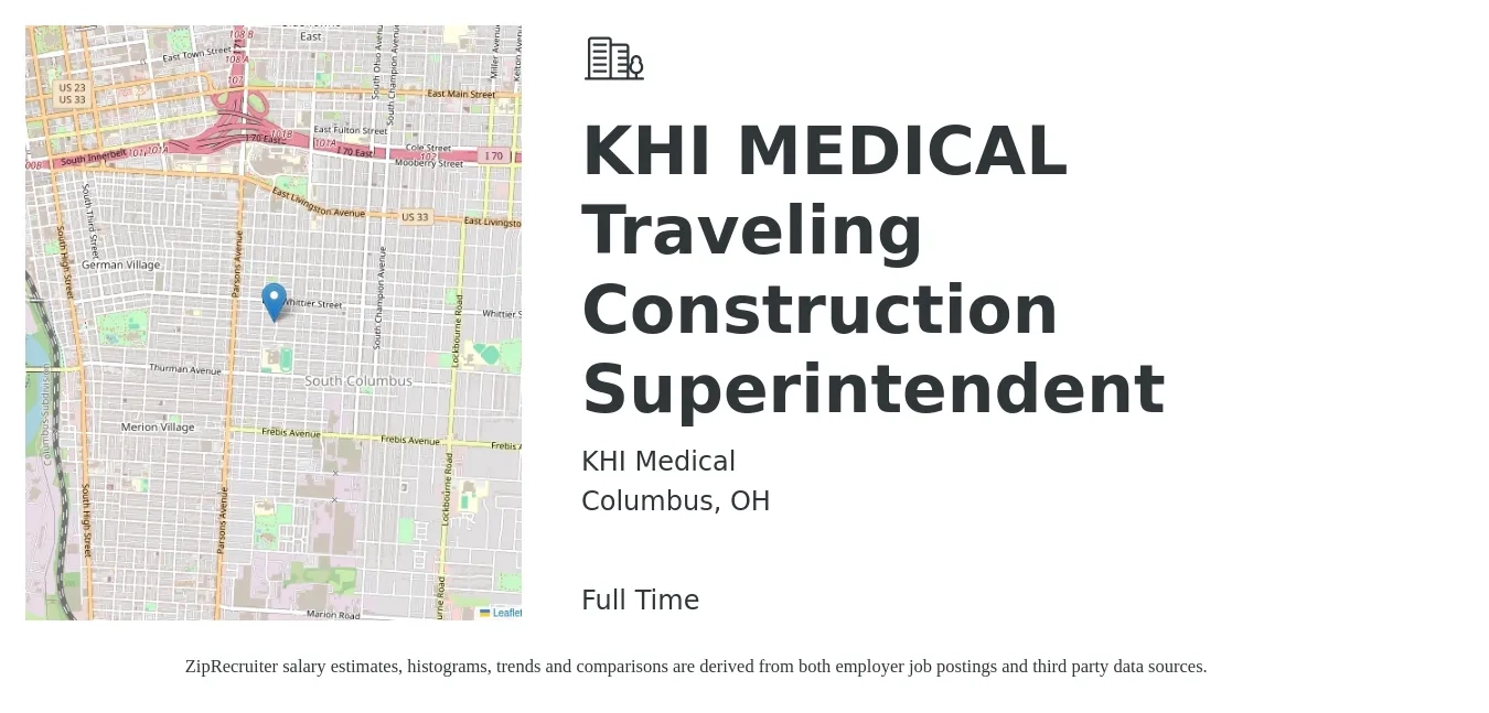 KHI Medical job posting for a KHI MEDICAL Traveling Construction Superintendent in Columbus, OH with a salary of $81,600 to $114,000 Yearly with a map of Columbus location.