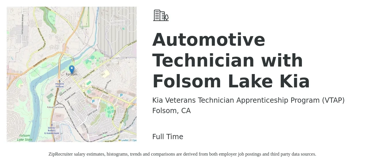 Kia Veterans Technician Apprenticeship Program (VTAP) job posting for a Automotive Technician with Folsom Lake Kia in Folsom, CA with a salary of $23 to $37 Hourly with a map of Folsom location.