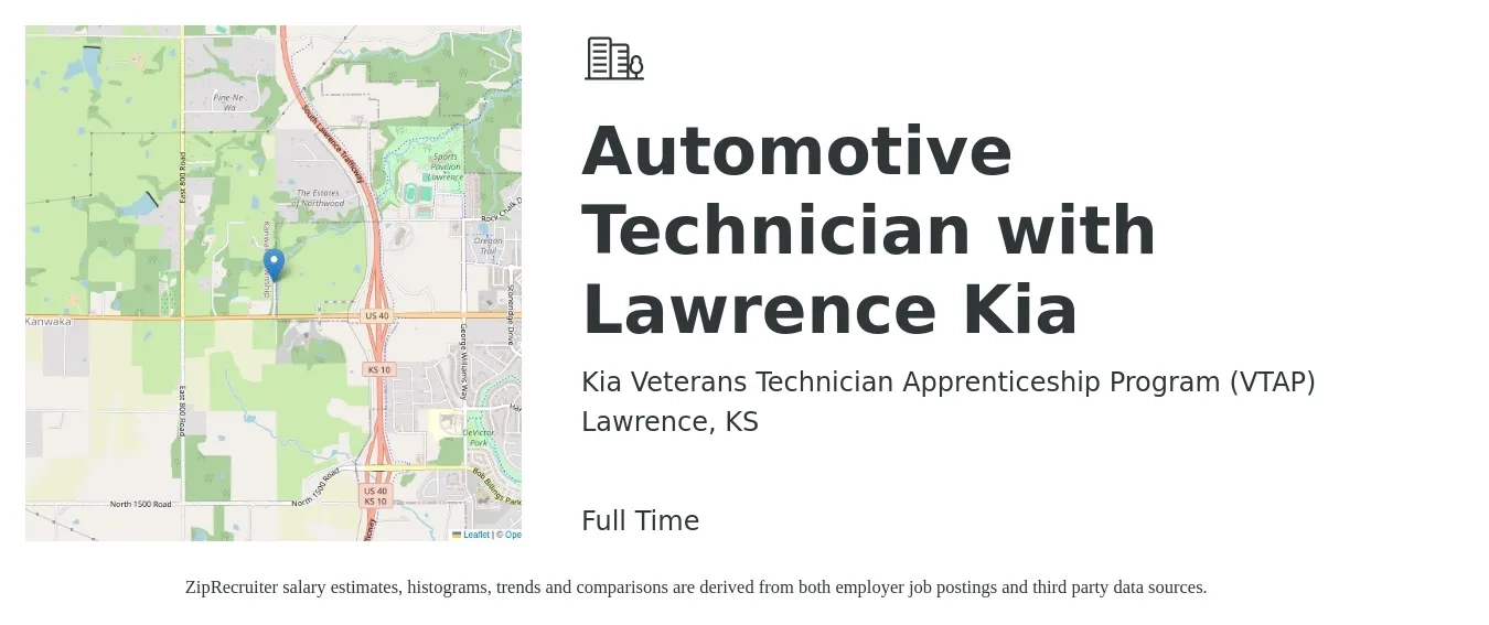 Kia Veterans Technician Apprenticeship Program (VTAP) job posting for a Automotive Technician with Lawrence Kia in Lawrence, KS with a salary of $20 to $32 Hourly with a map of Lawrence location.