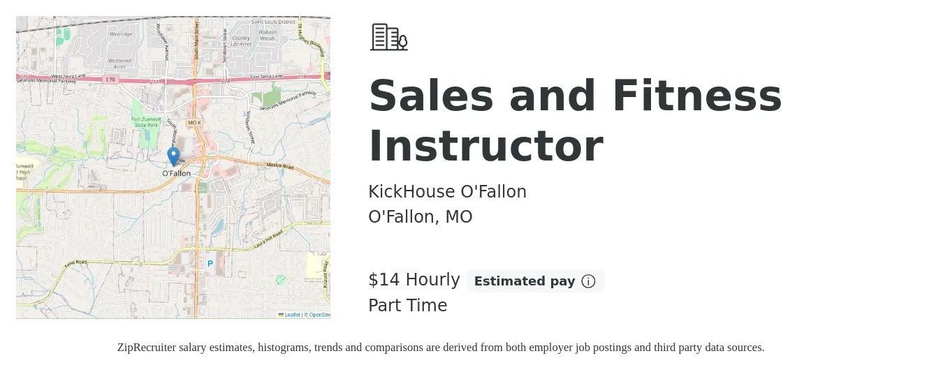 KickHouse O'Fallon job posting for a Sales and Fitness Instructor in O'Fallon, MO with a salary of $15 Hourly with a map of O'Fallon location.