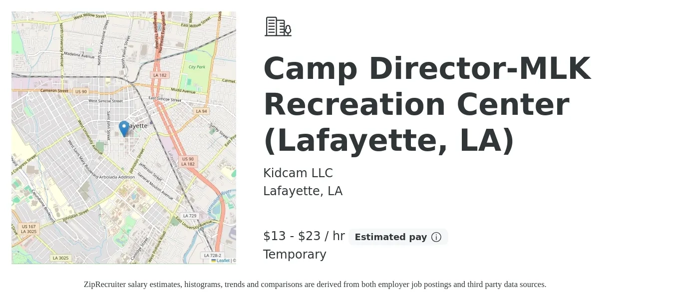 Kidcam LLC job posting for a Camp Director-MLK Recreation Center (Lafayette, LA) in Lafayette, LA with a salary of $14 to $24 Hourly with a map of Lafayette location.