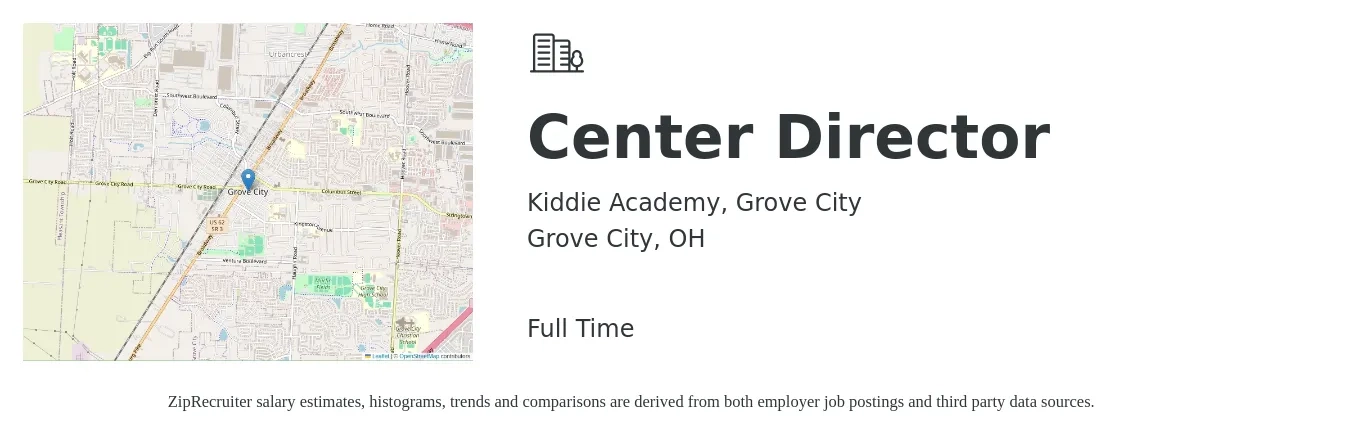 Kiddie Academy, Grove City job posting for a Center Director in Grove City, OH with a salary of $44,100 to $60,500 Yearly with a map of Grove City location.
