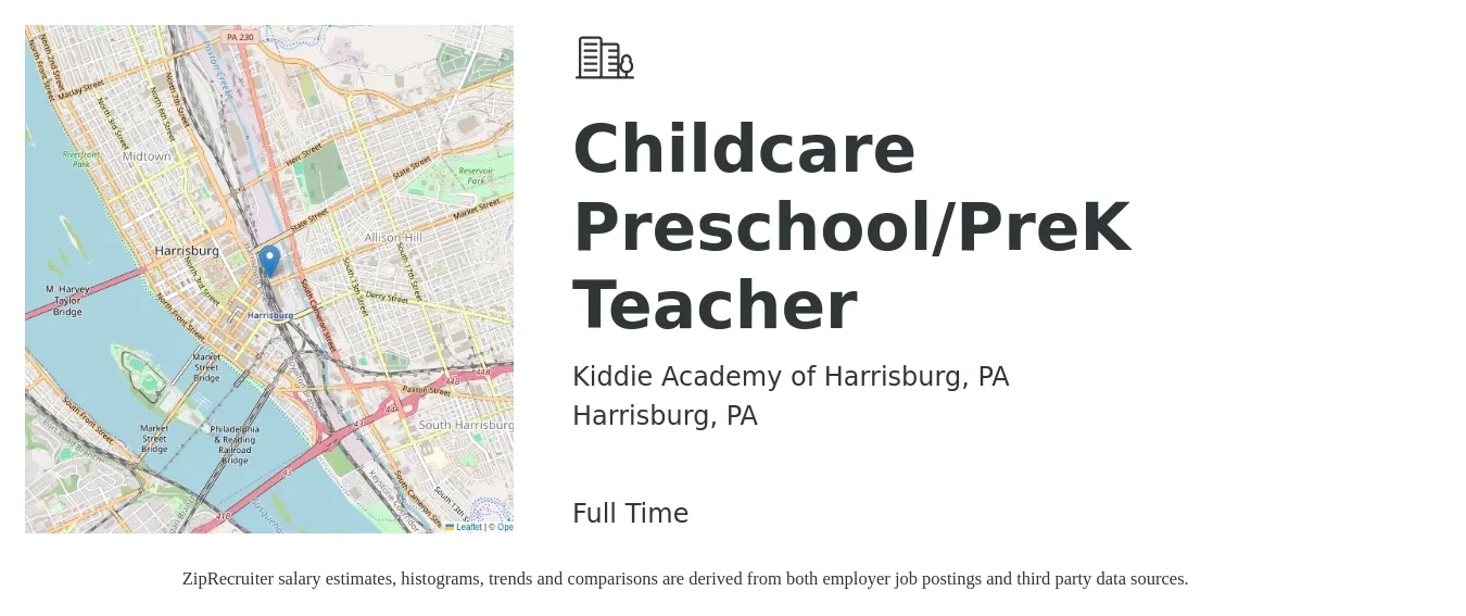 Kiddie Academy of Harrisburg, PA job posting for a Childcare Preschool/PreK Teacher in Harrisburg, PA with a salary of $15 to $20 Hourly with a map of Harrisburg location.