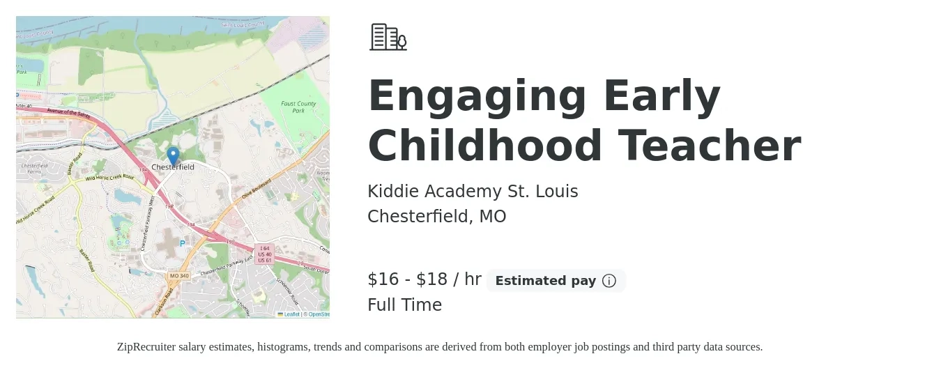 Kiddie Academy St. Louis job posting for a Engaging Early Childhood Teacher in Chesterfield, MO with a salary of $17 to $20 Hourly with a map of Chesterfield location.