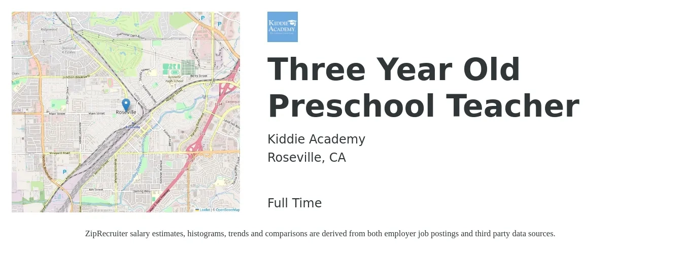 Kiddie Academy job posting for a Three Year Old Preschool Teacher in Roseville, CA with a salary of $16 to $21 Hourly with a map of Roseville location.