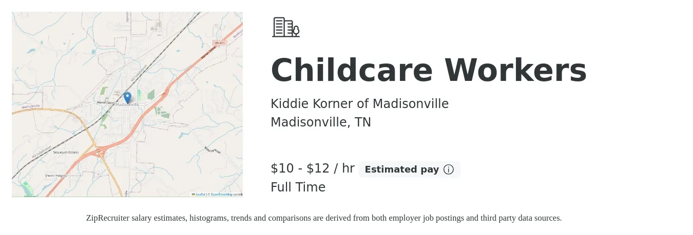 Kiddie Korner of Madisonville job posting for a Childcare Workers in Madisonville, TN with a salary of $10 to $14 Hourly with a map of Madisonville location.