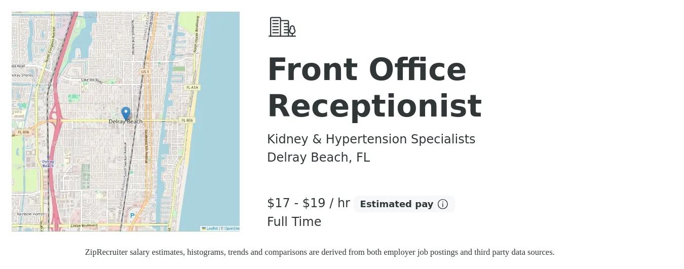 Kidney & Hypertension Specialists job posting for a Front Office Receptionist in Delray Beach, FL with a salary of $18 to $20 Hourly with a map of Delray Beach location.