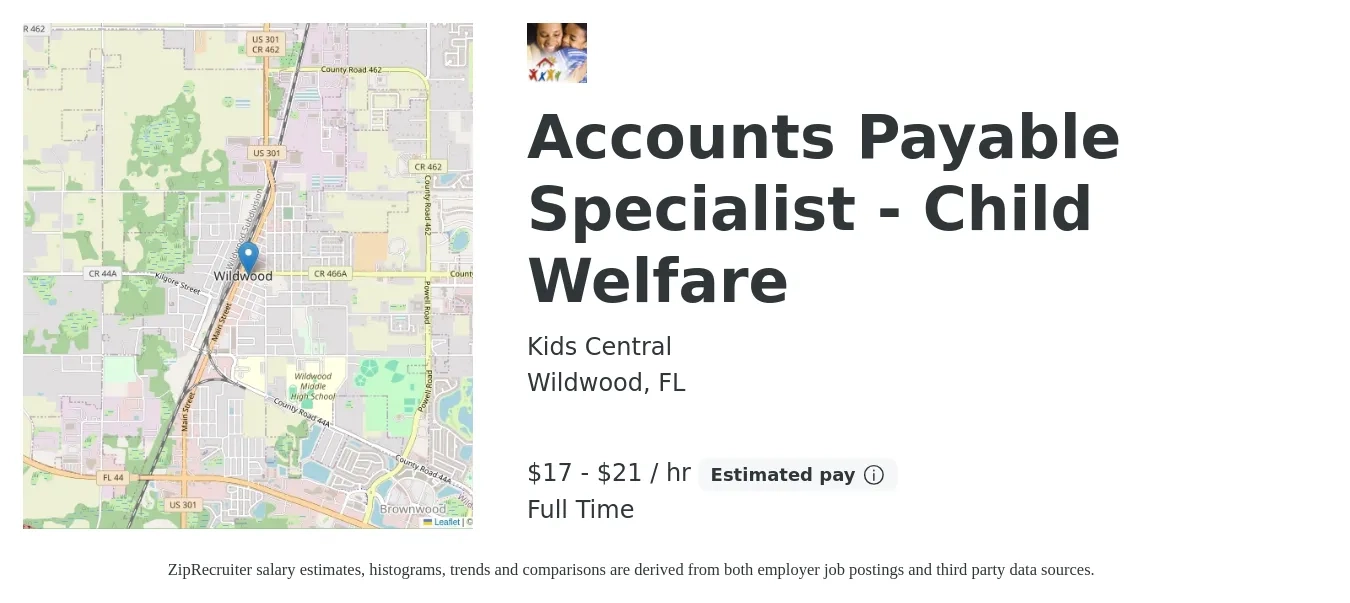 Kids Central job posting for a Accounts Payable Specialist - Child Welfare in Wildwood, FL with a salary of $18 to $23 Yearly with a map of Wildwood location.