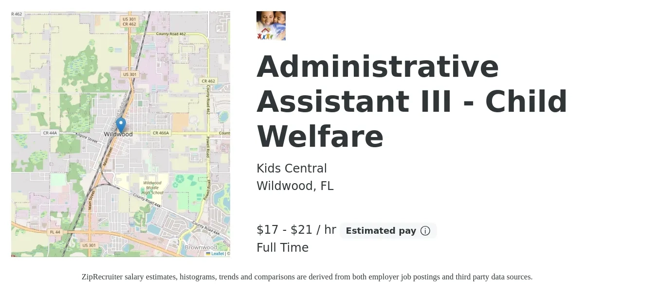 Kids Central job posting for a Administrative Assistant III - Child Welfare in Wildwood, FL with a salary of $18 to $23 Hourly with a map of Wildwood location.
