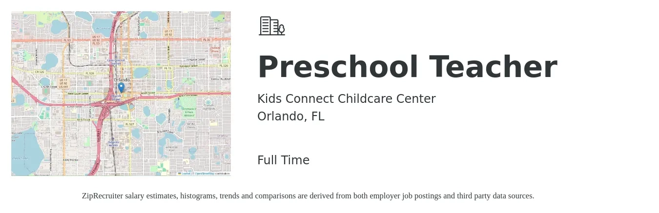Kids Connect Childcare Center job posting for a Preschool Teacher in Orlando, FL with a salary of $15 to $17 Hourly with a map of Orlando location.